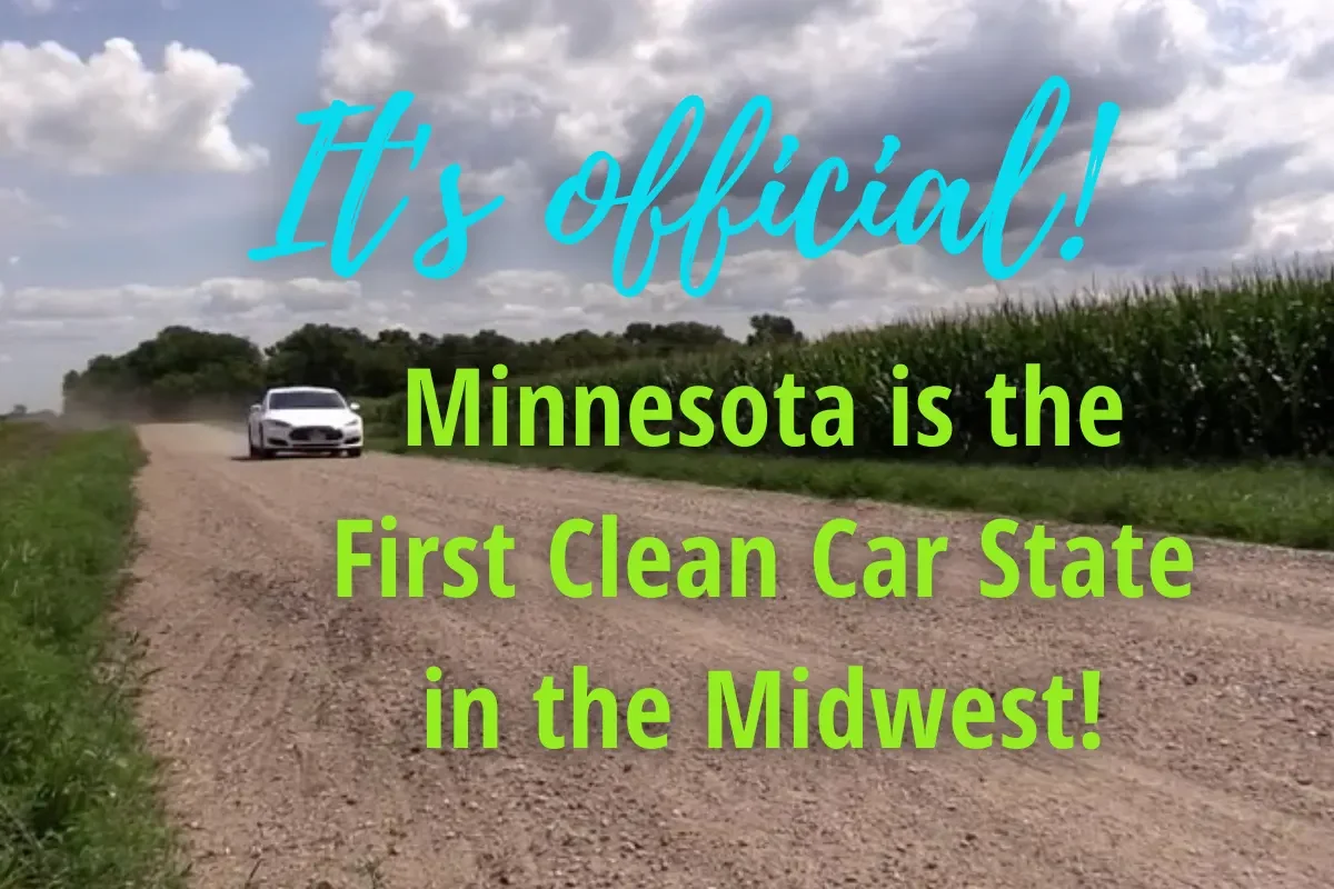 It's Official! Minnesota is the First Clean Car State in the Midwest
