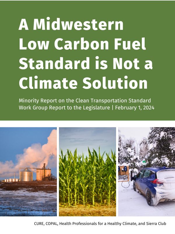 A midwestern low carbon fuel standard is Not a climate solution report cover image - ethanol plant, corn field, and EV charging in winter.