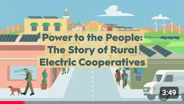 The Story of Rural Electric Cooperatives