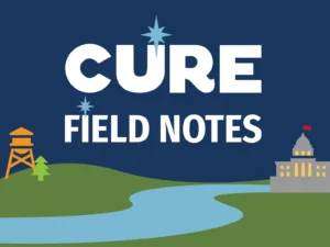 CURE Field Notes
