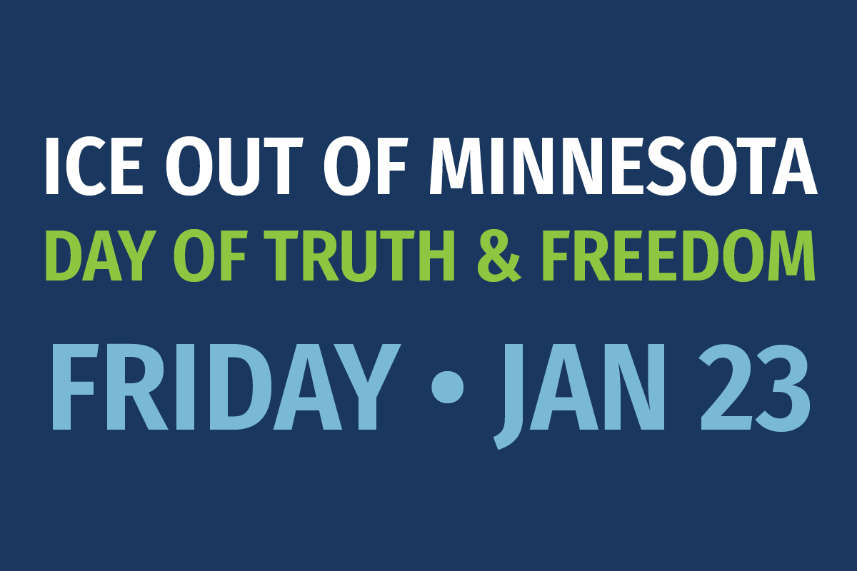 ICE Out of MN - Day of Truth & Freedom - Friday, January 23