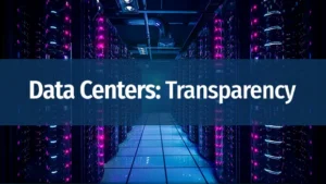 Data Centers: Transparency