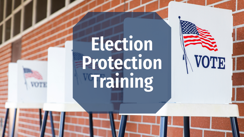 Election Protection Training